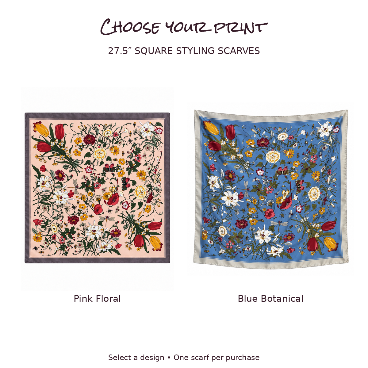 27.5 inch scarf selection: Pink Floral and Blue Botanical; choose one print